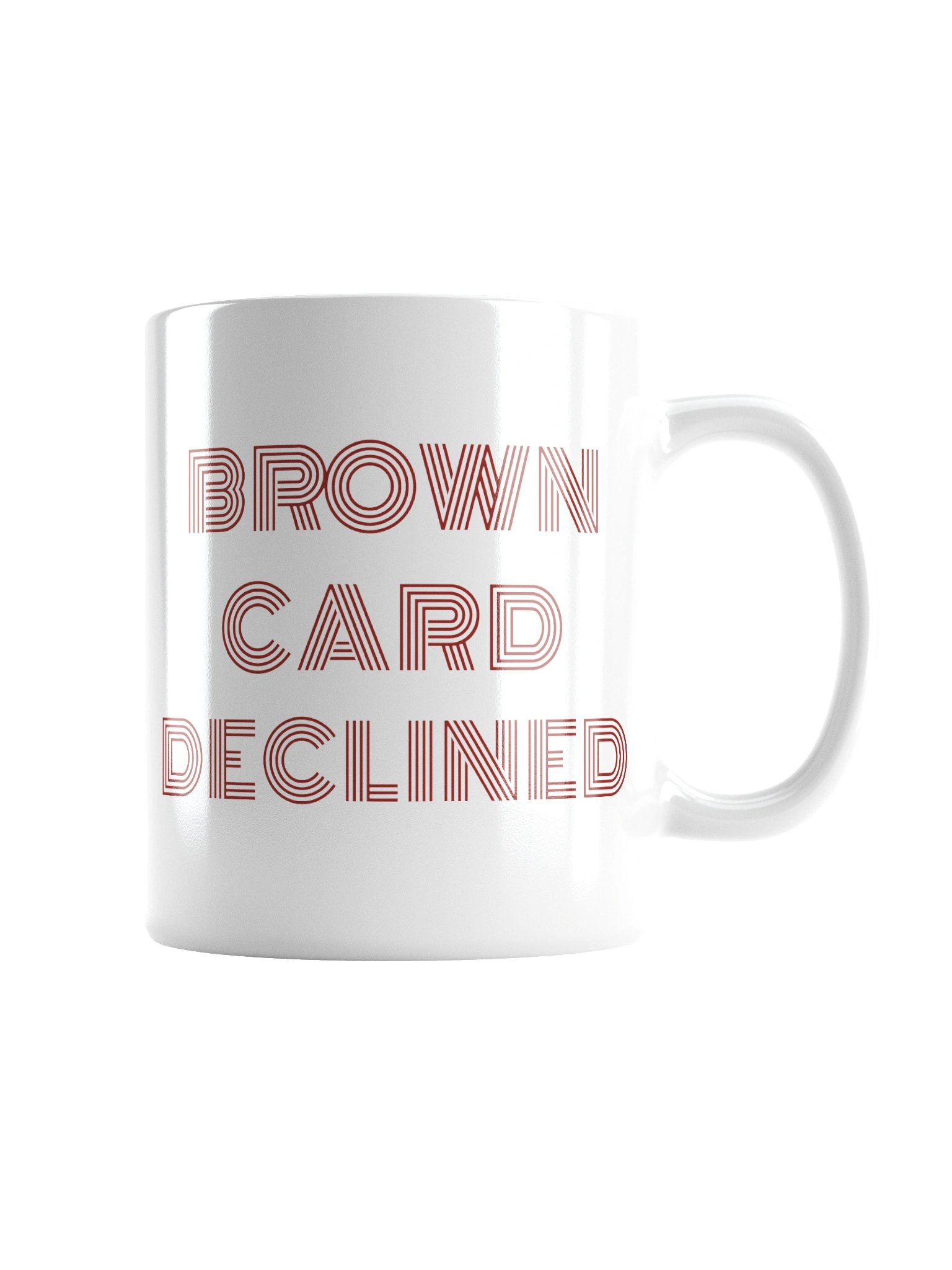 Brown Card Declined Mug product image (2)