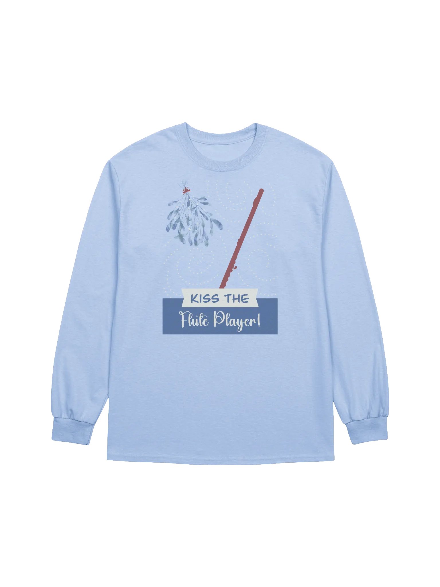 Flute - Kiss The Flute Player! Unisex product image (1)