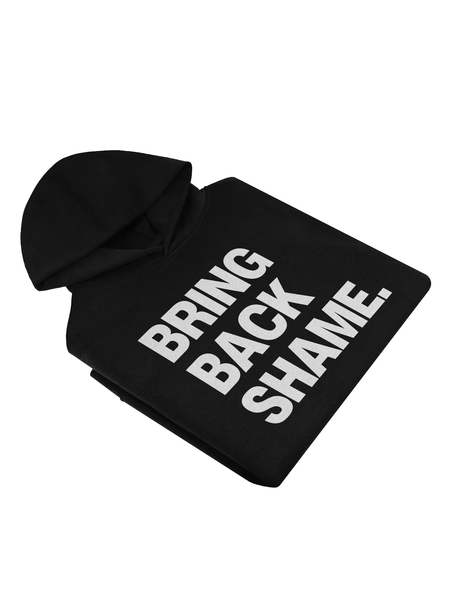 "BRING BACK SHAME" | HOODIE product image (5)
