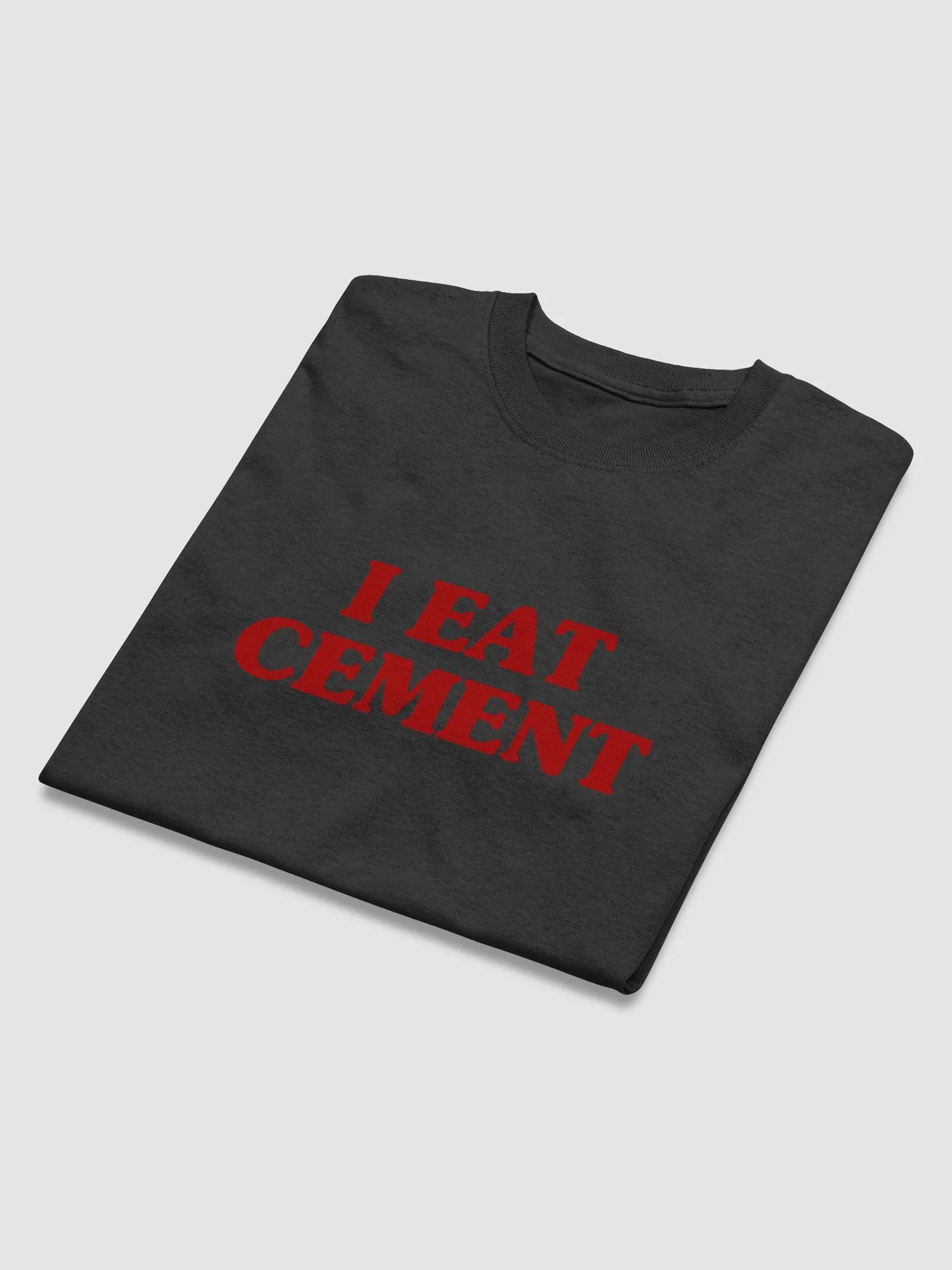 I Eat Cement T-Shirt product image (2)