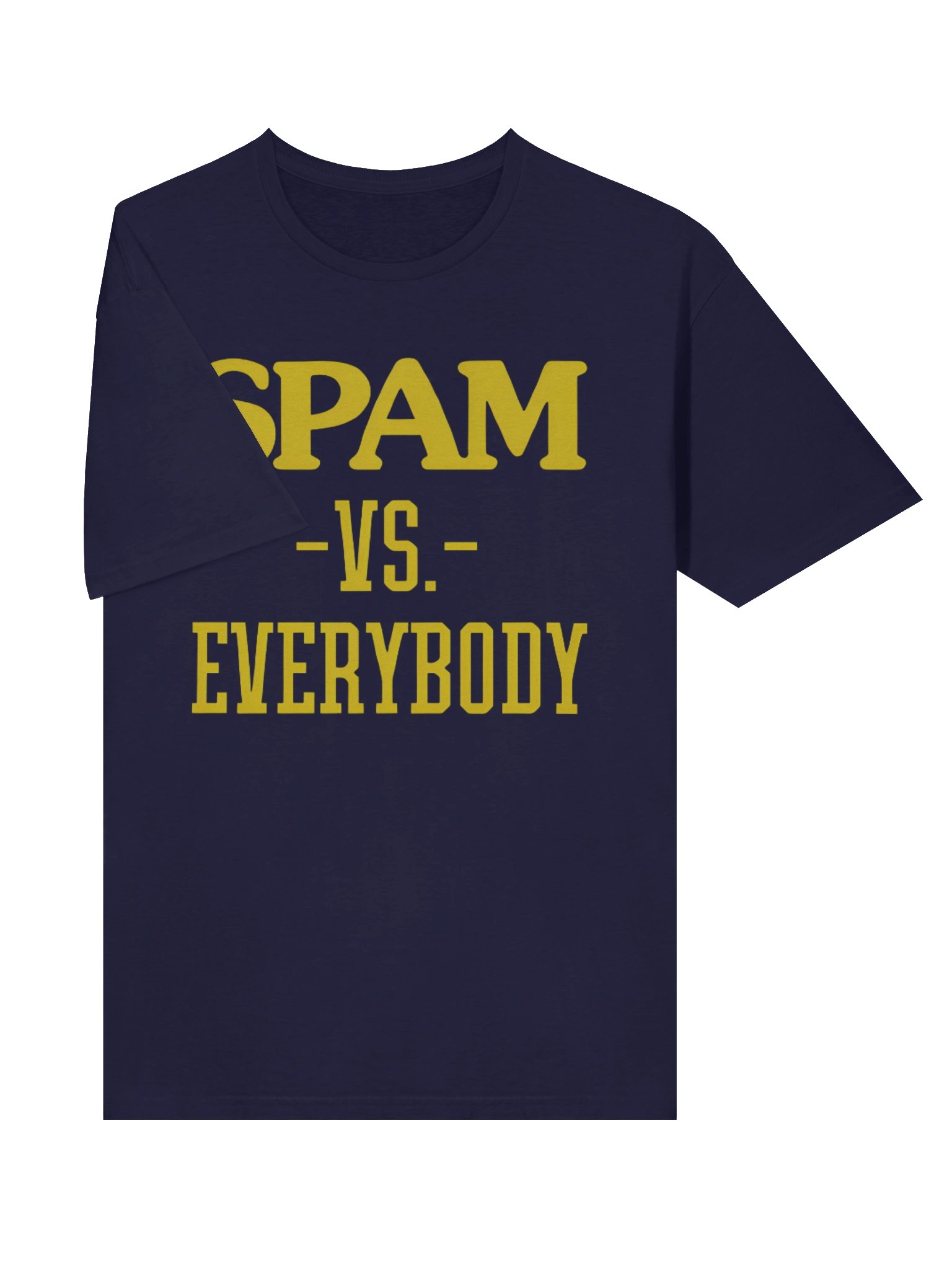 Spam VS Everybody T-Shirt product image (3)