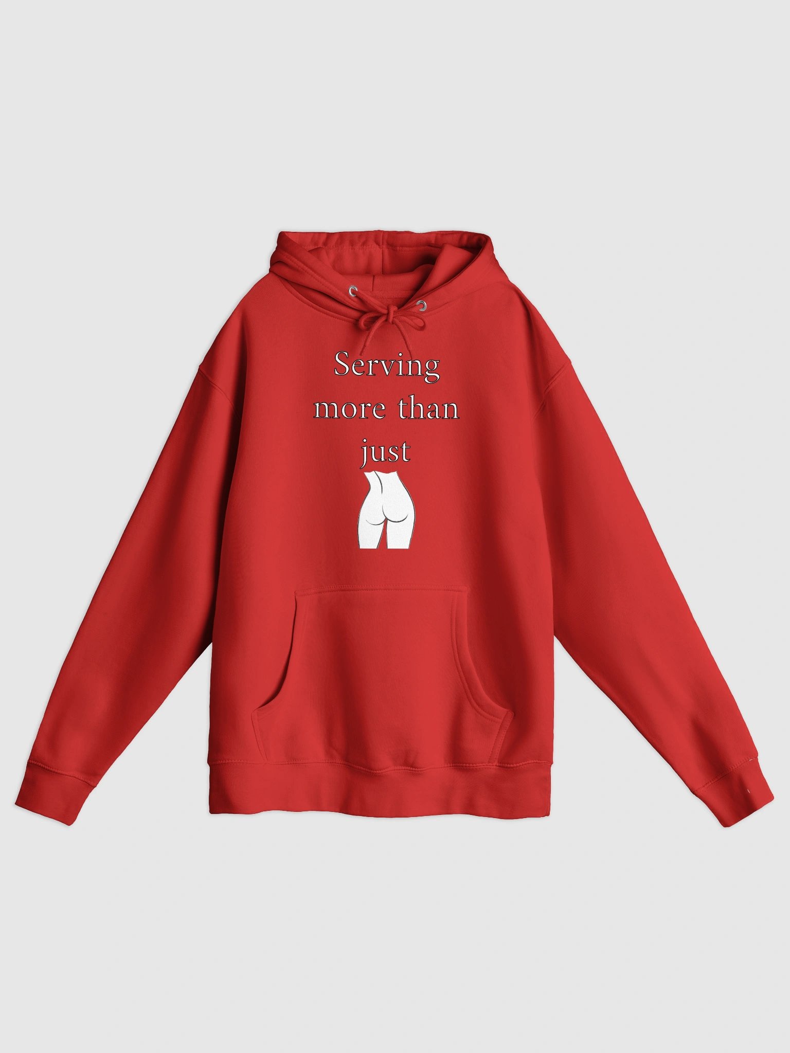 Serving more Hoodie product image (25)