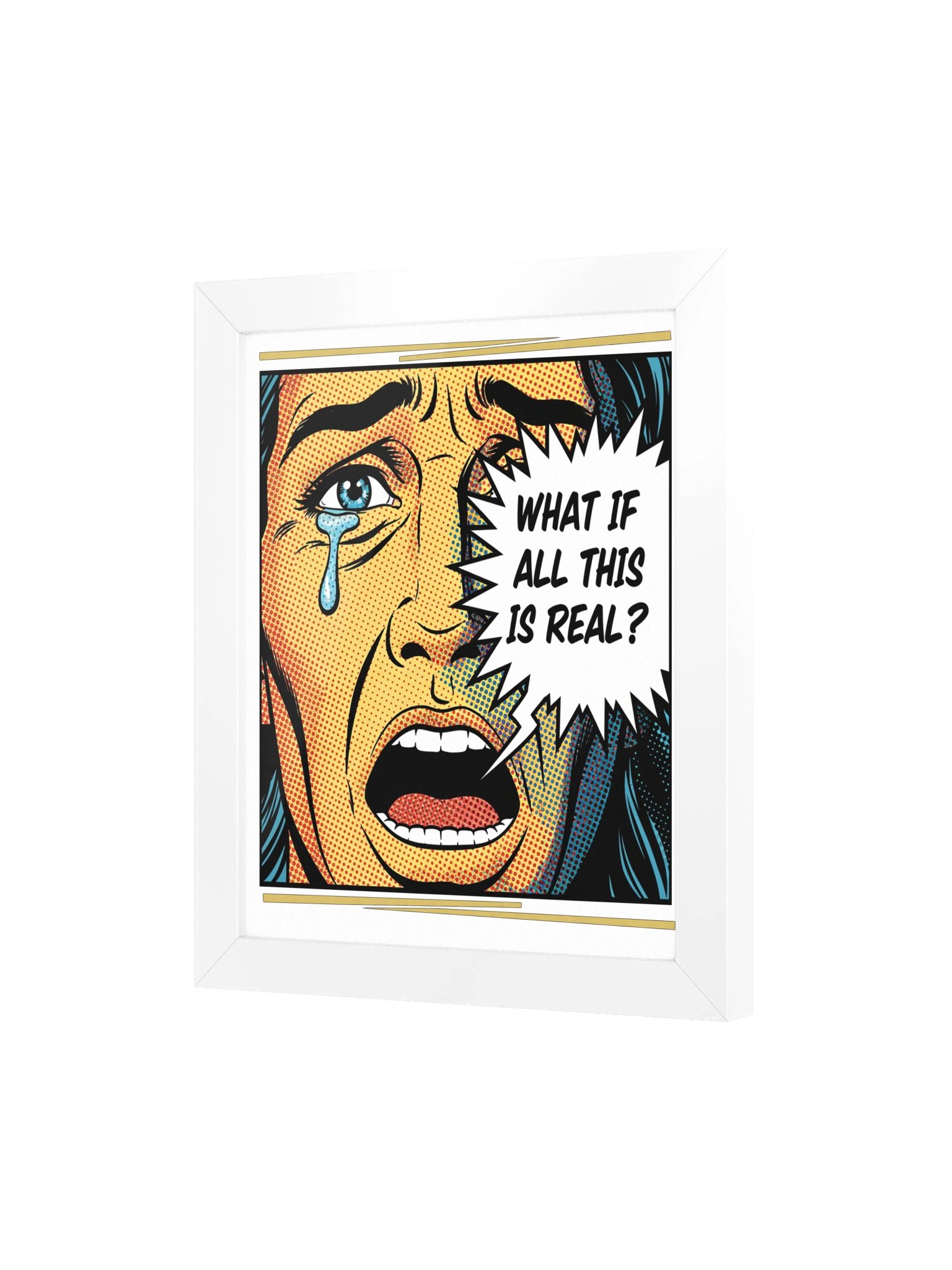 What If All This Is Real? Pop-Art Framed Poster product image (14)