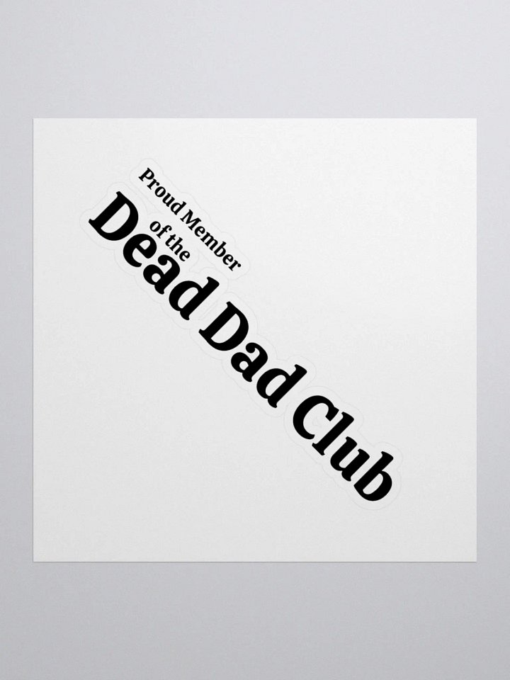 Dead Dad Sticker product image (1)