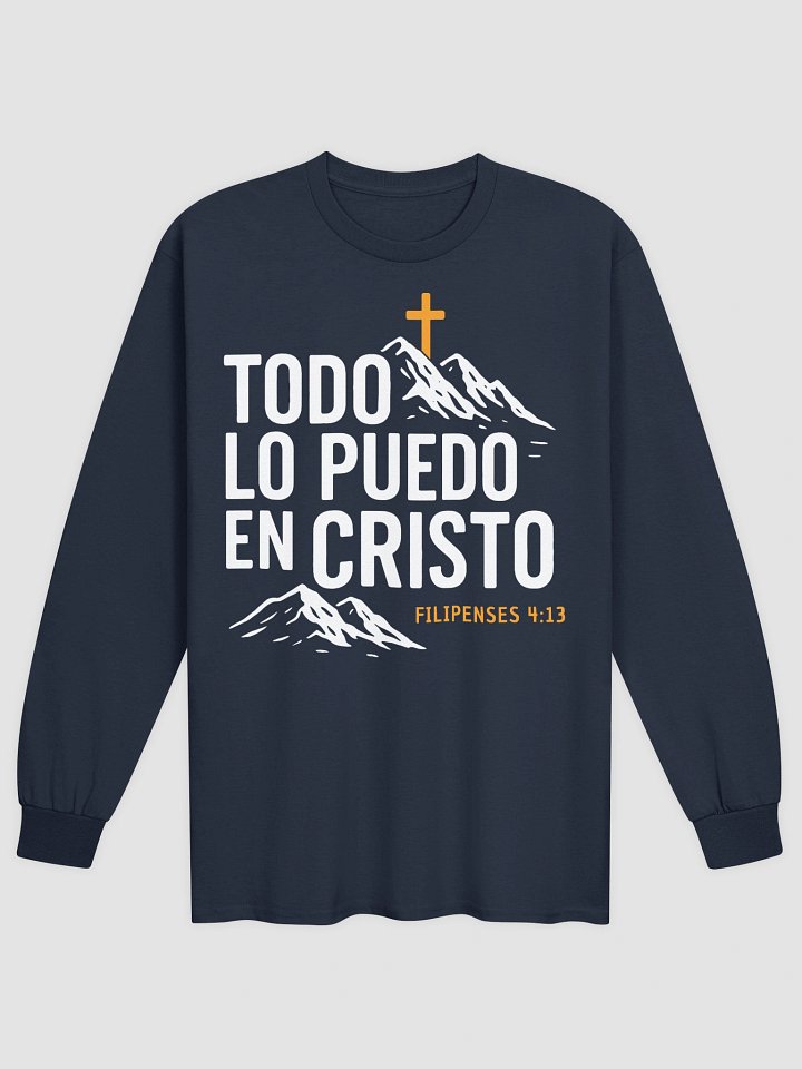 Camiseta Unisex Manga Larga | Todo lo puedo en cristo product image (1)