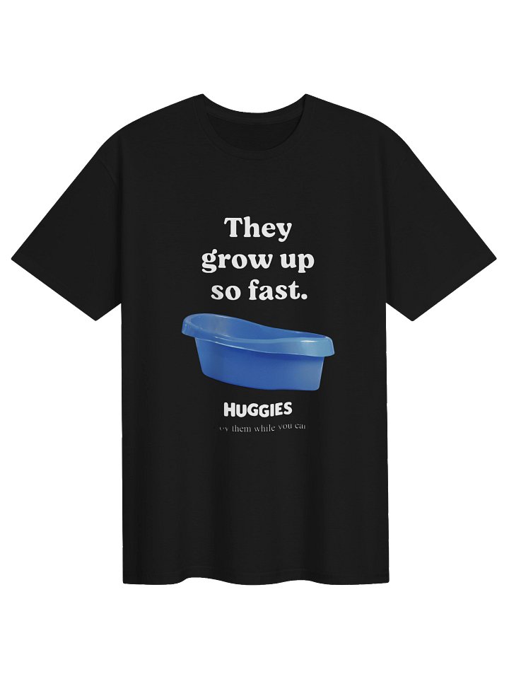 Huggies They Grow Up So Fast Shirt product image (2)