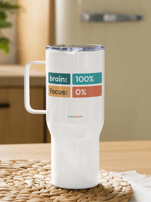 Brain 100% • Focus 0% - Travel Mug product image (7)