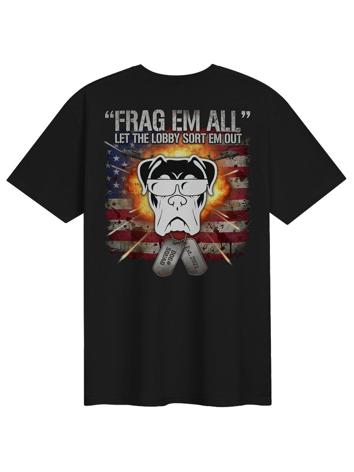 Frag Em All - Let the lobby sort them out - V3 product image (1)