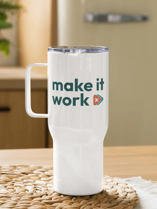 Make it work - Travel Mug product image (7)