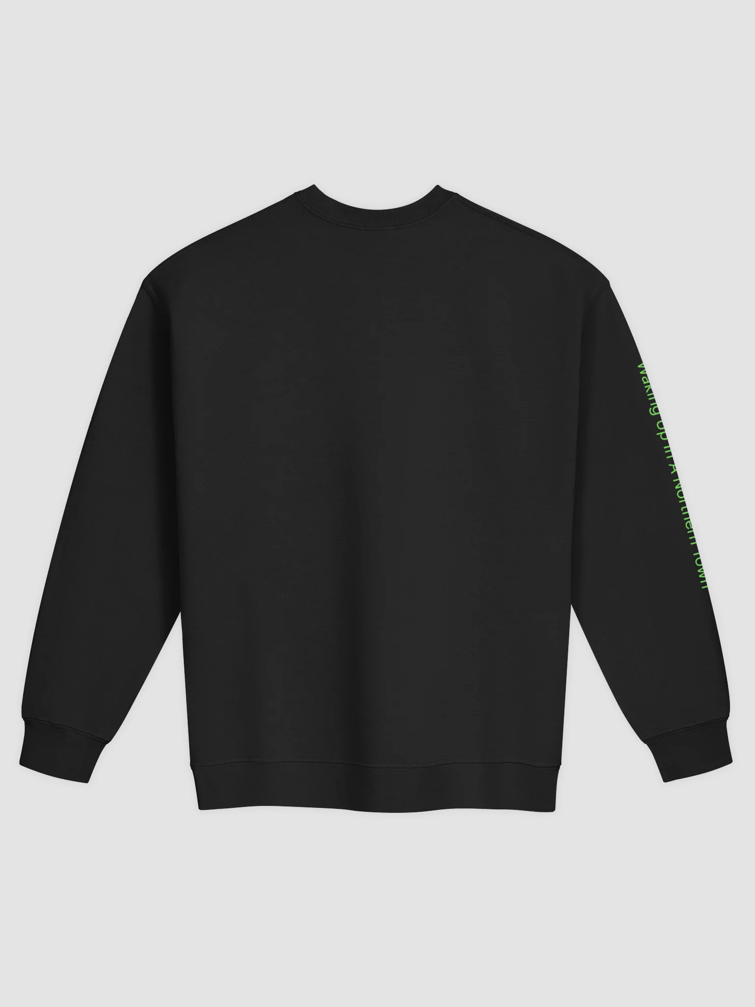 Waking Up In A Northern Town Sweatshirt product image (4)