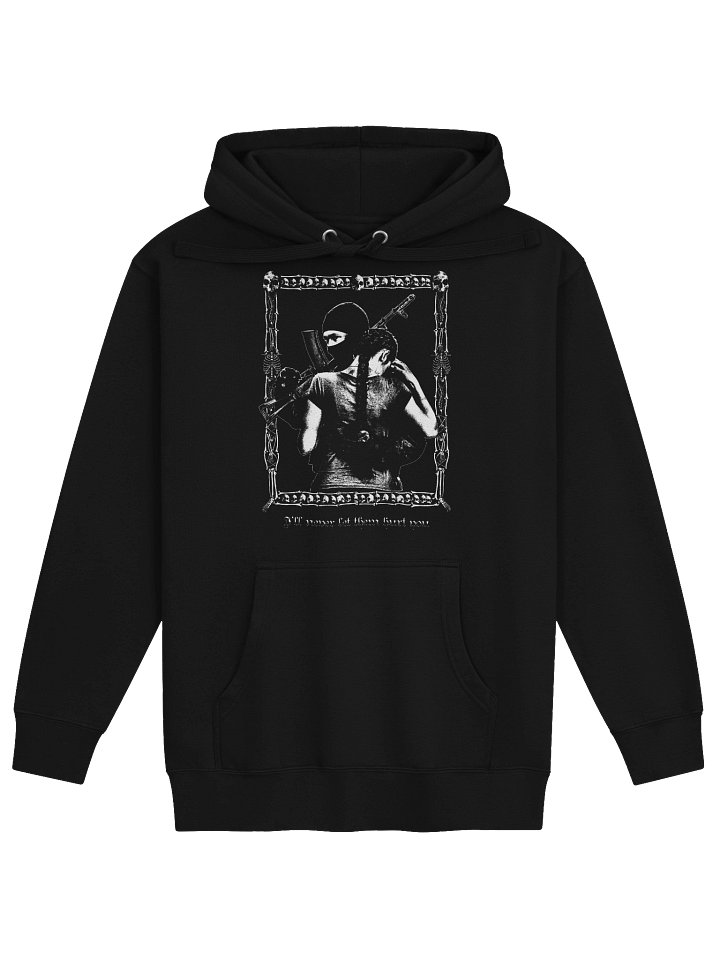 "NEVER LET THEM HURT YOU" HOODIE product image (1)