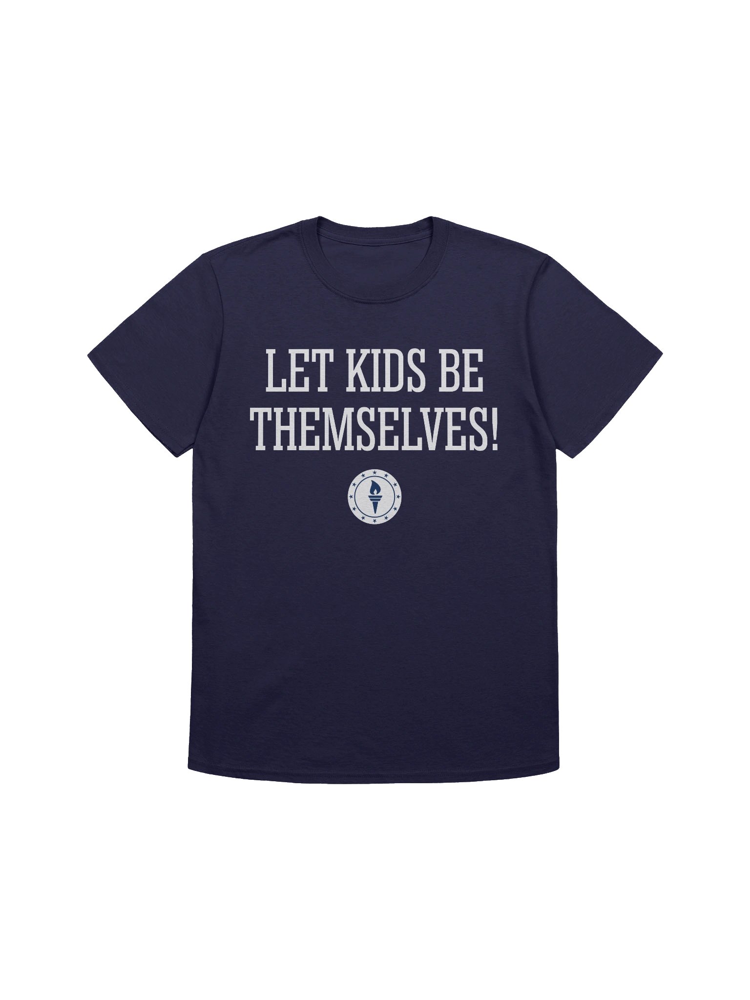 "Let Kids Be Themselves" T-Shirt product image (1)