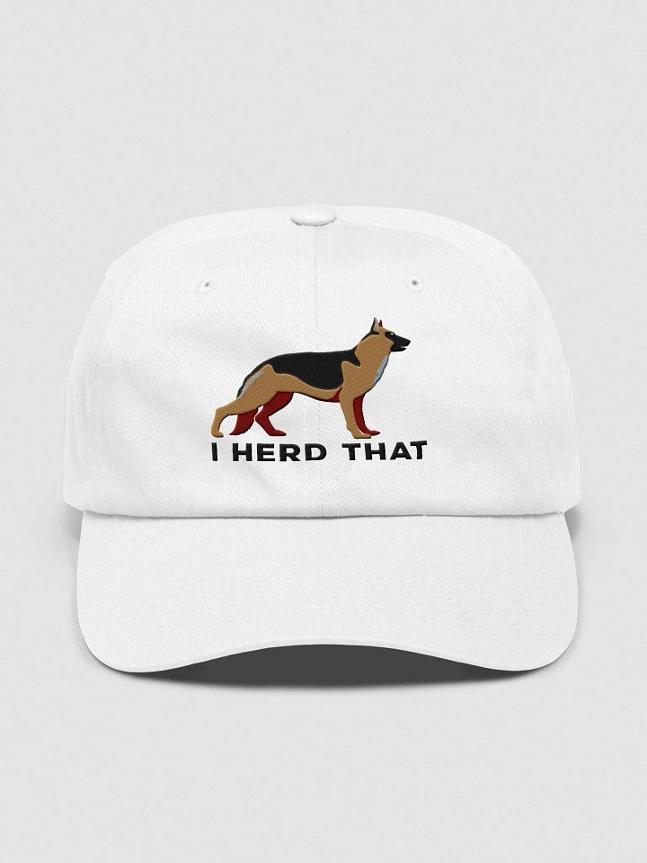 I Herd That Classic Dad Hat(Embroidered) of a German Shepherd product image (33)
