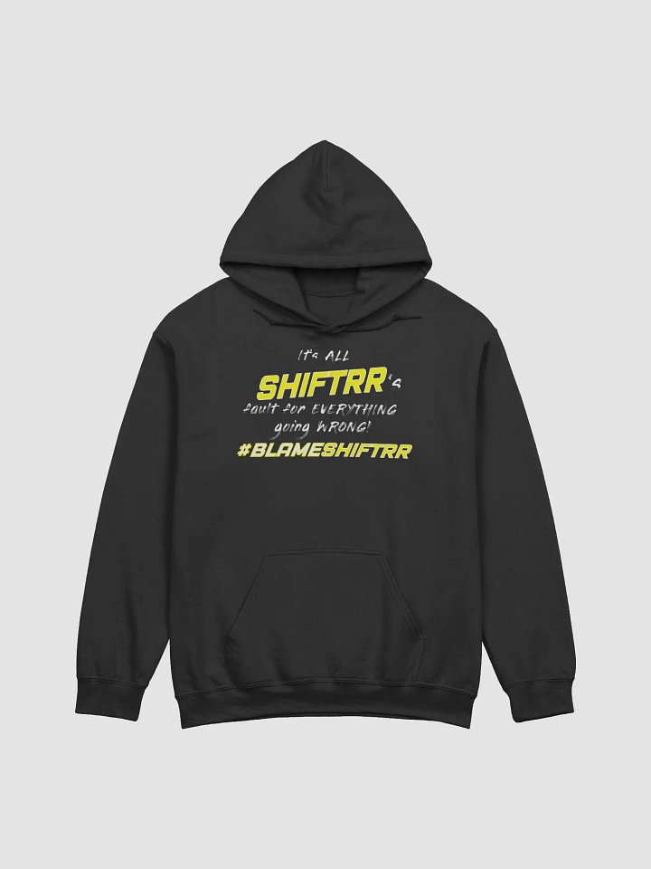 Shiftrr's Fault Hoodie product image (1)