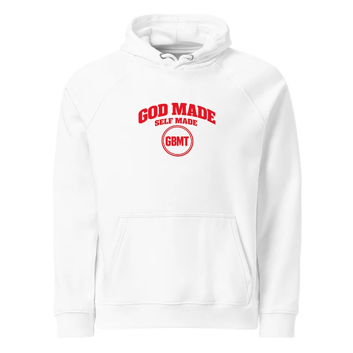 God Made, Self Made Hoodie — White product image (1)