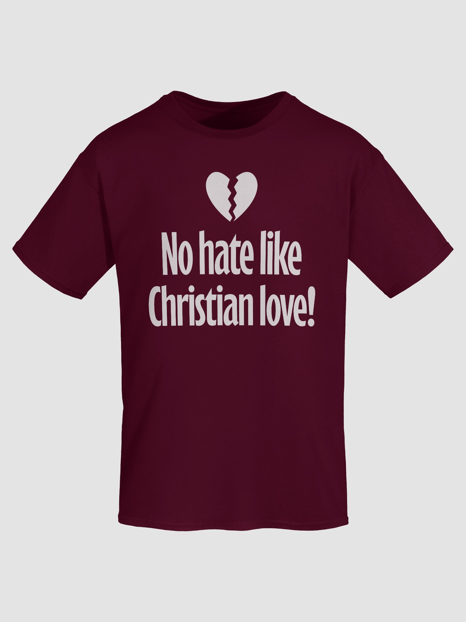 No Hate Like Christian Love! - Shirt product image (7)