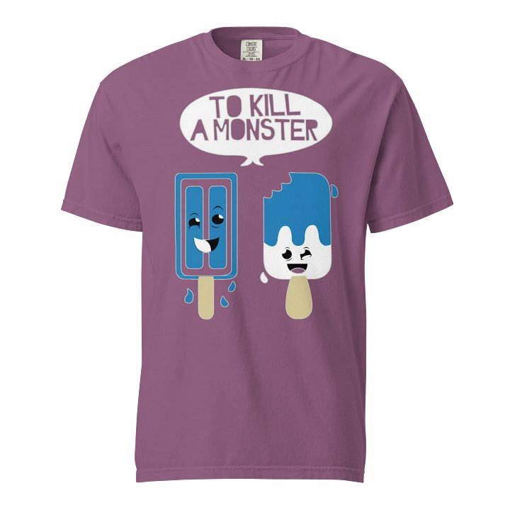 To Kill a Monster Popsicle Shirt product image (4)