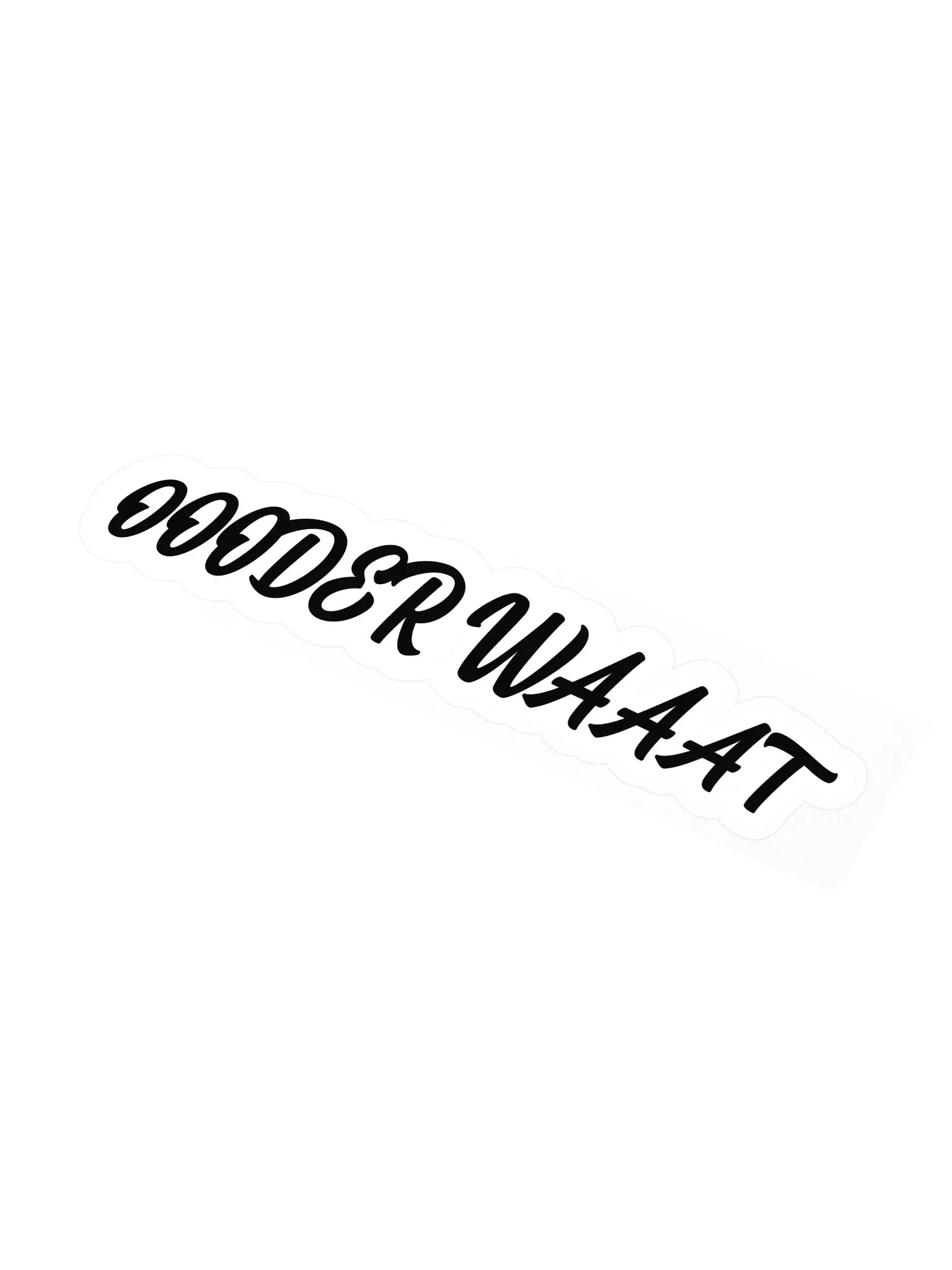 ODER WAT Sticker Black product image (1)