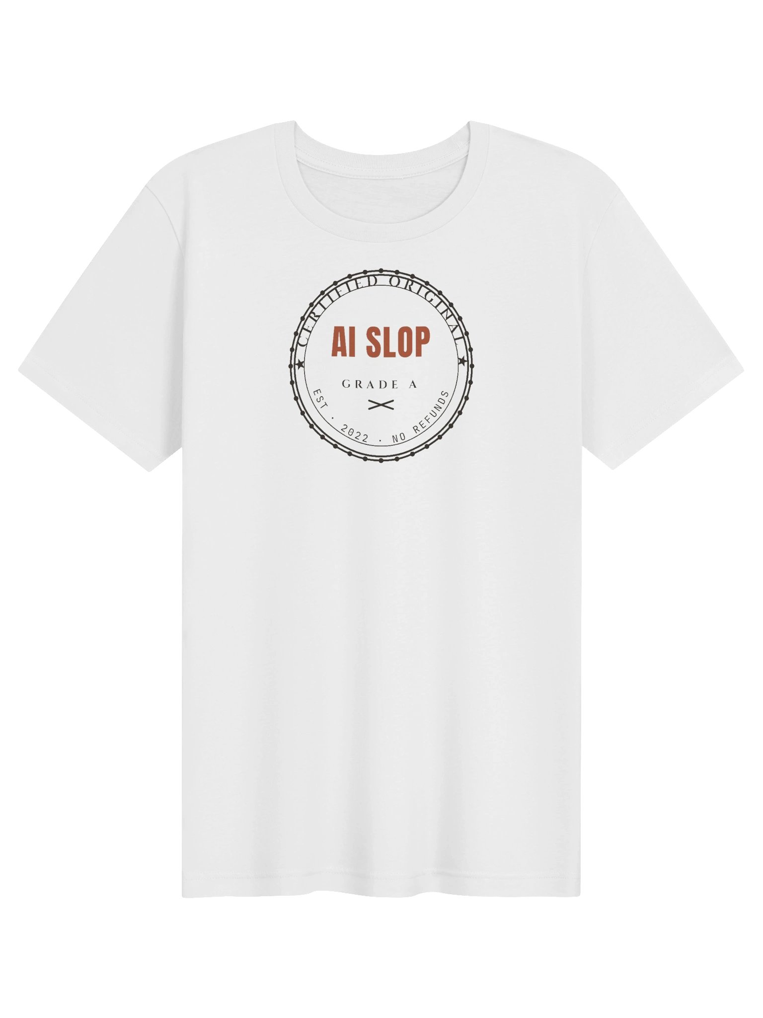 AI Slop Grade A Tee product image (1)