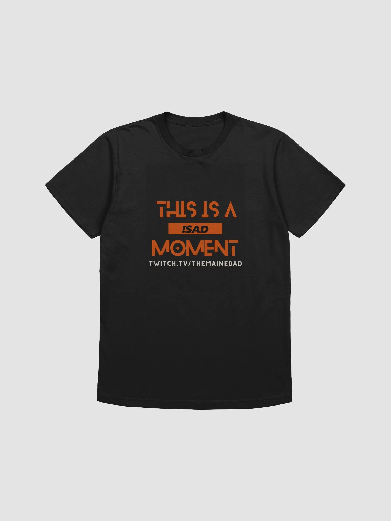 !SAD Moment T-Shirt product image (1)