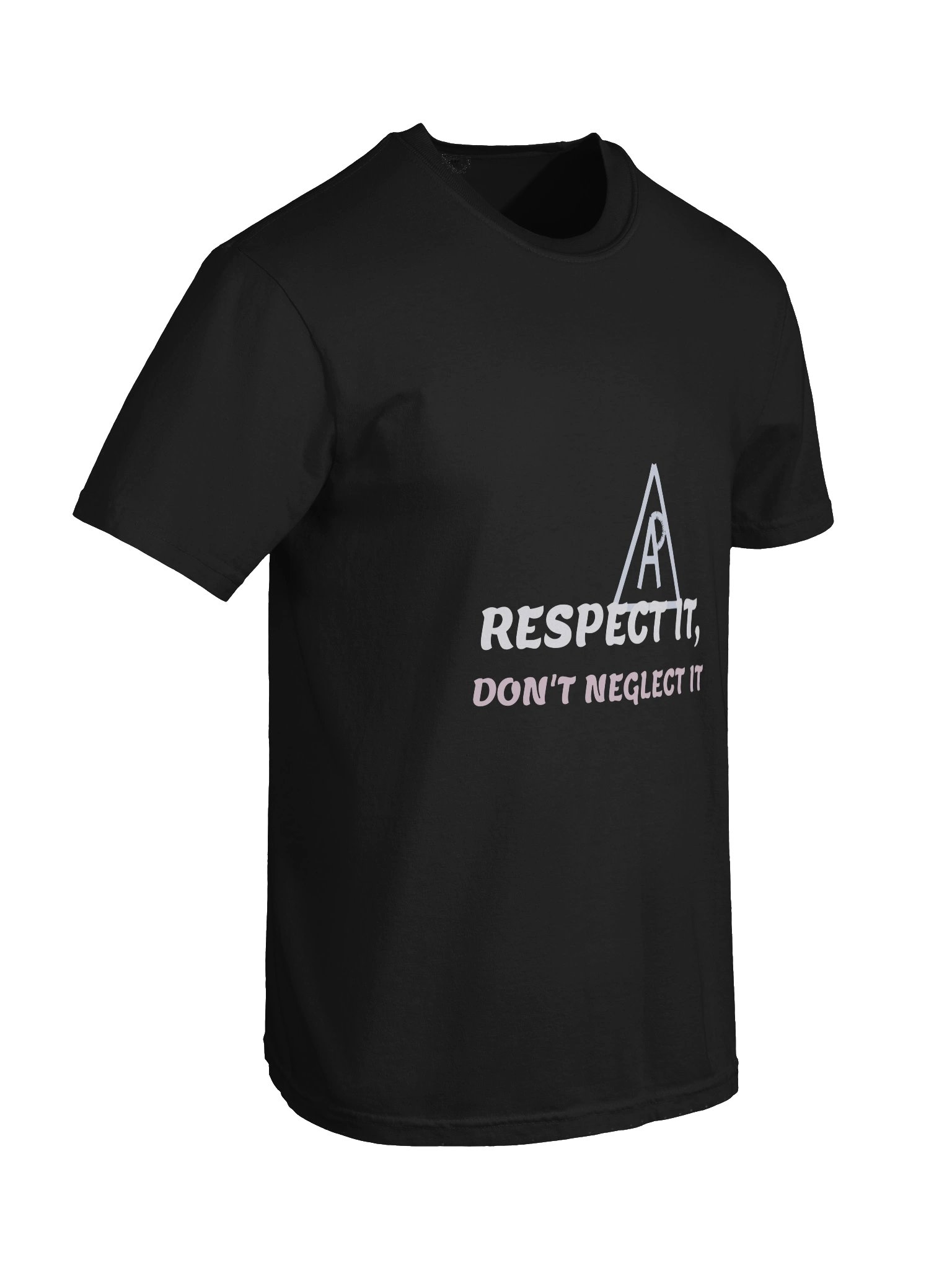 Respect It, Don't Neglect It Tee product image (10)