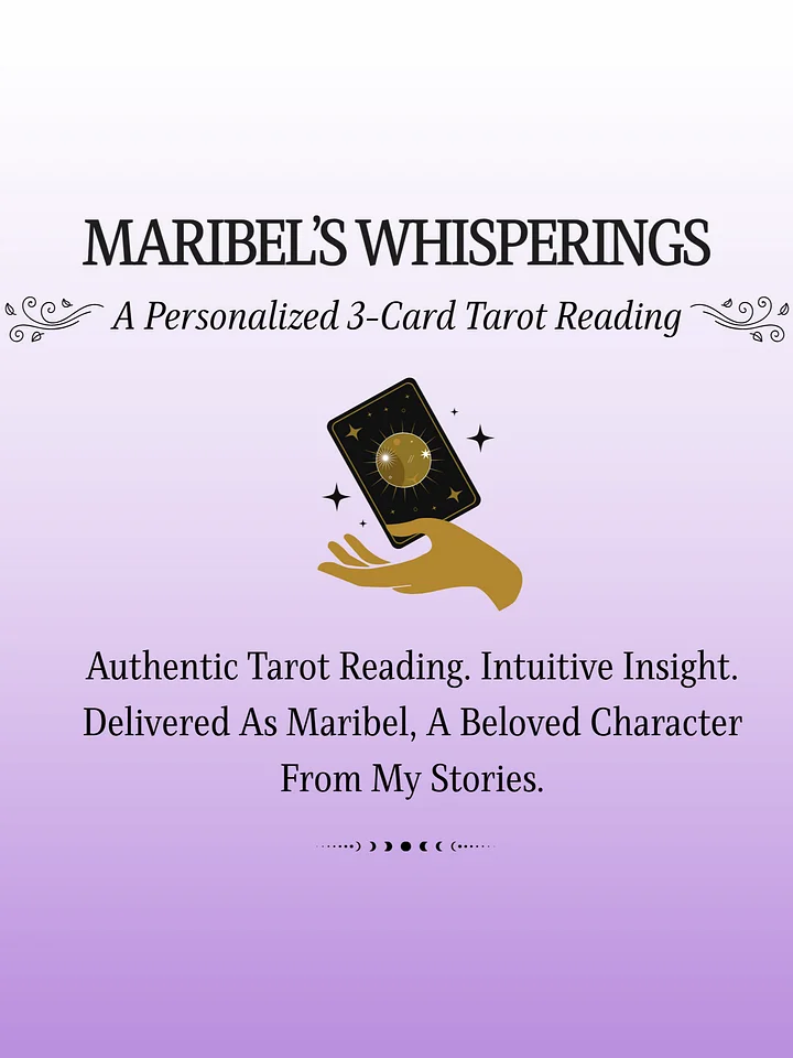 Maribel’s Whisperings — A 3-Card Intuitive Tarot Reading product image (1)