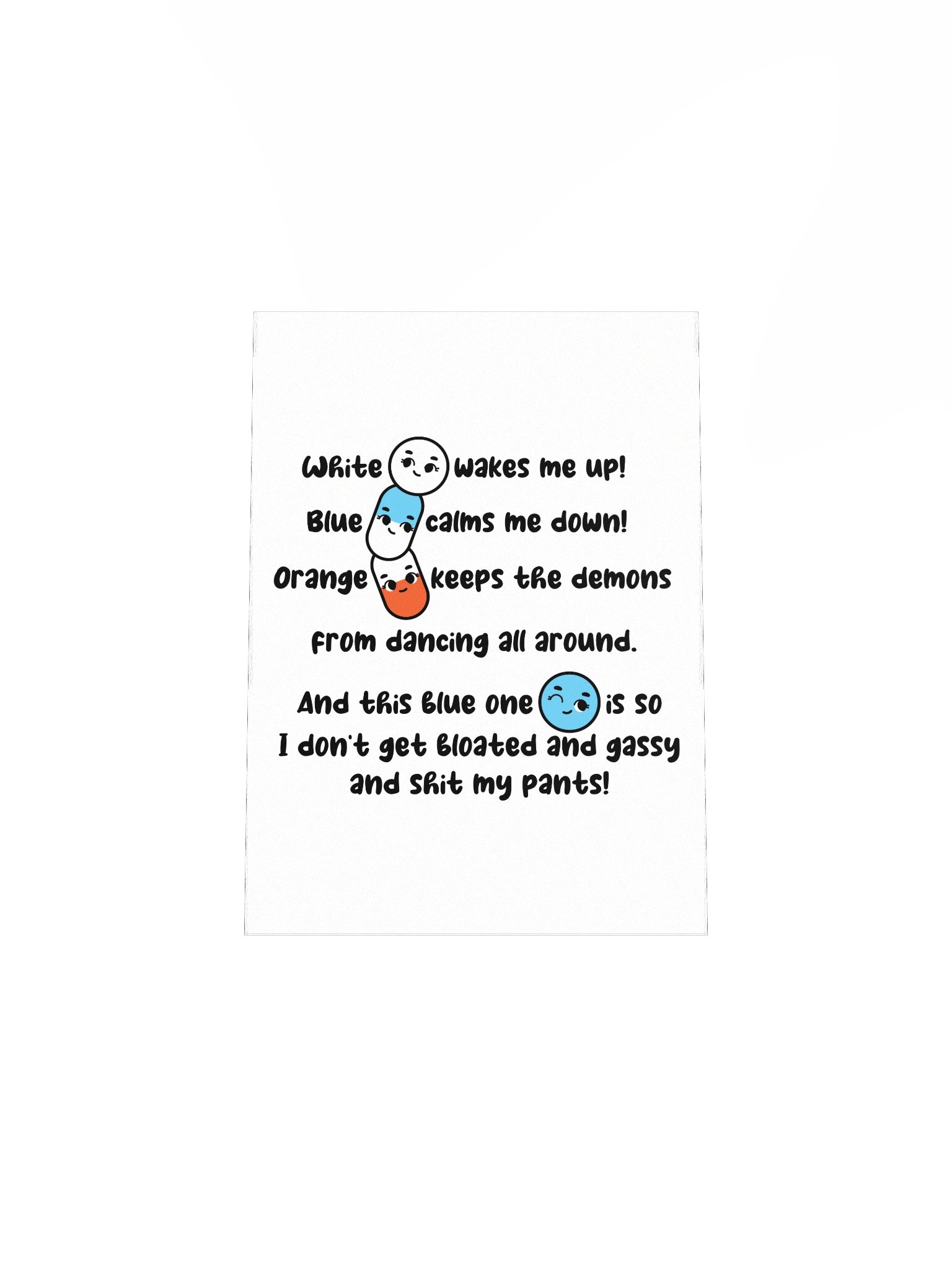 White wakes me up, blue calms me down… Poster product image (4)
