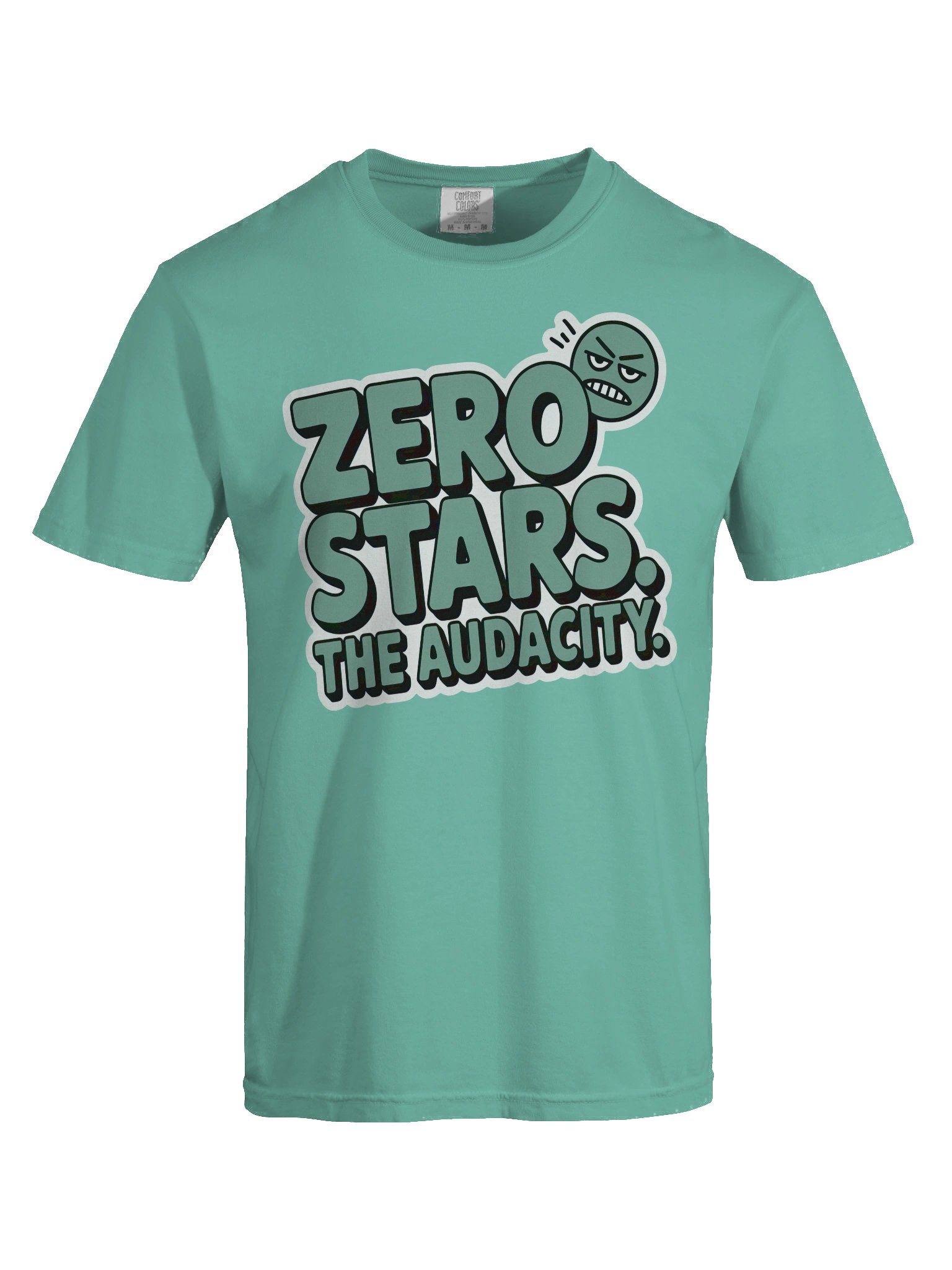 Zero Stars. The Audacity. Tee product image (5)
