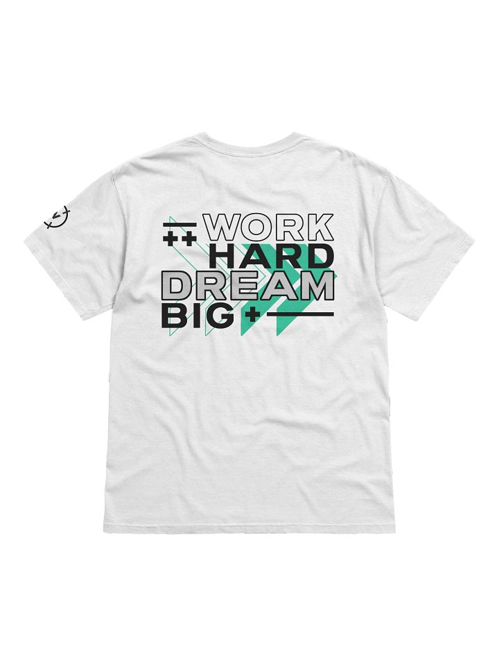 Work Hard Dream Big Tee product image (2)