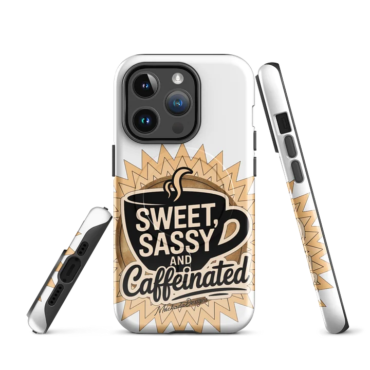 Sweet, Sassy & Caffeinated MagSafe Tough Case product image (5)