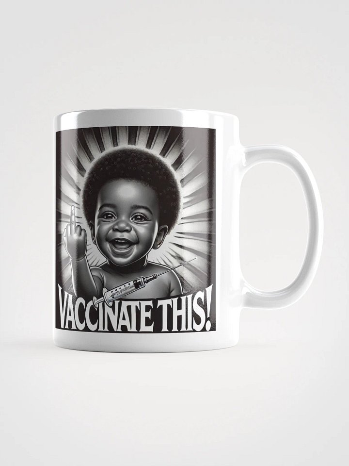 VACCINATE THIS! (BLK BABY) MUG product image (2)