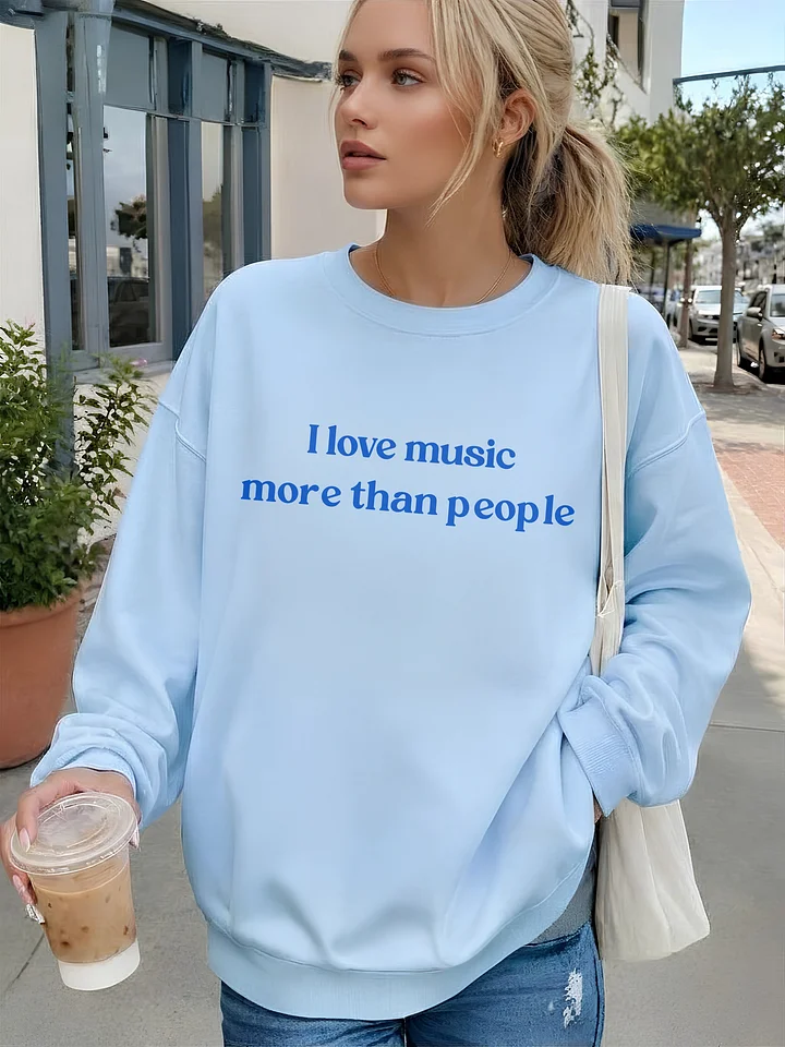 I Love Music MoreThan People Sweatshirt product image (1)