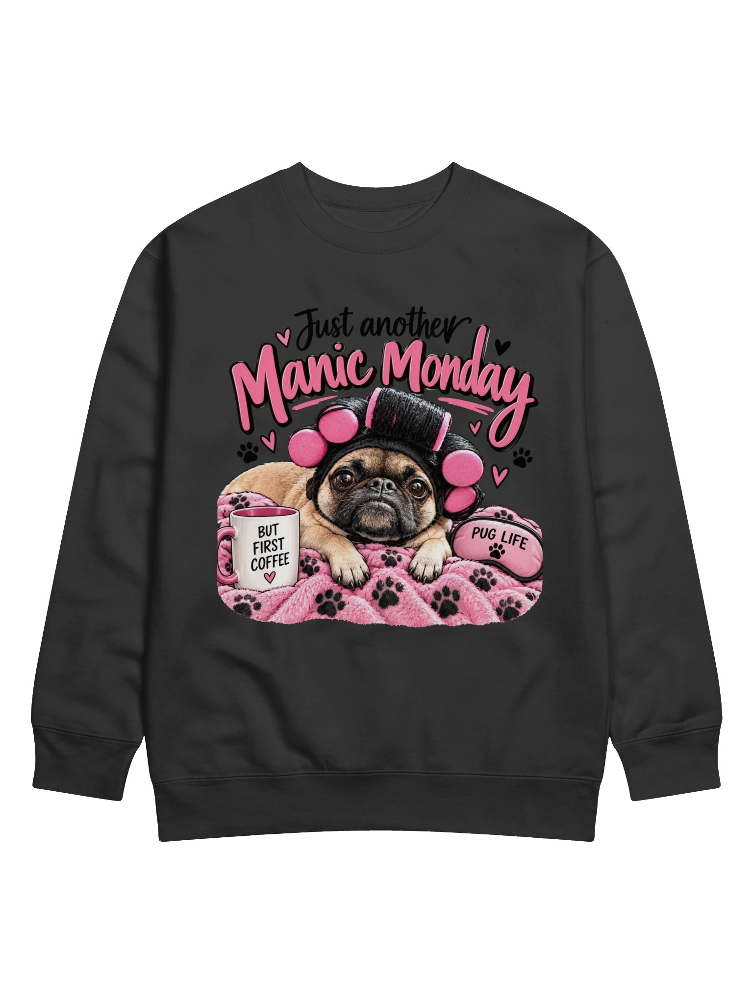 Just Another Manic Monday Sweatshirt product image (141)