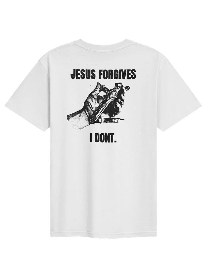 "JESUS FORGIVES" -SHIRT WHITE product image (2)