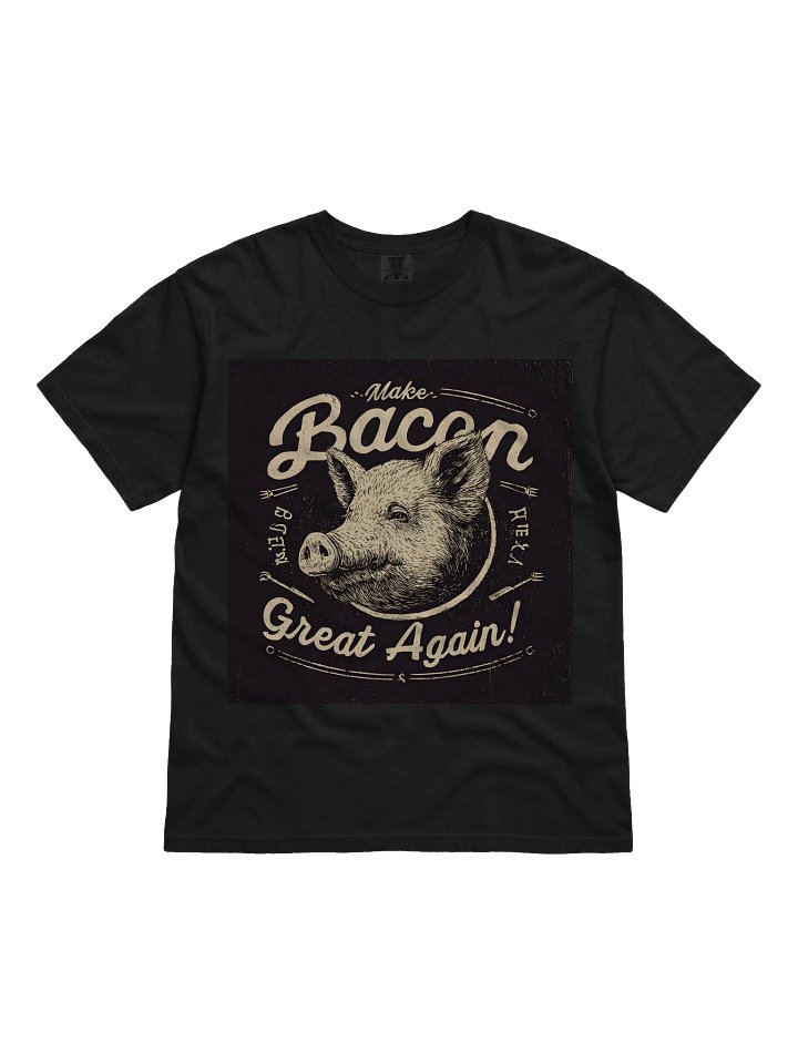 "Make Bacon Great Again" - Men's T-Shirt product image (1)