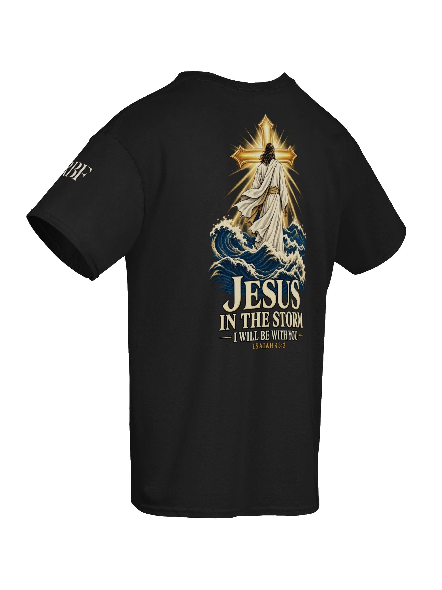 Jesus in the Storm T-Shirt — Isaiah 43:2 product image (64)