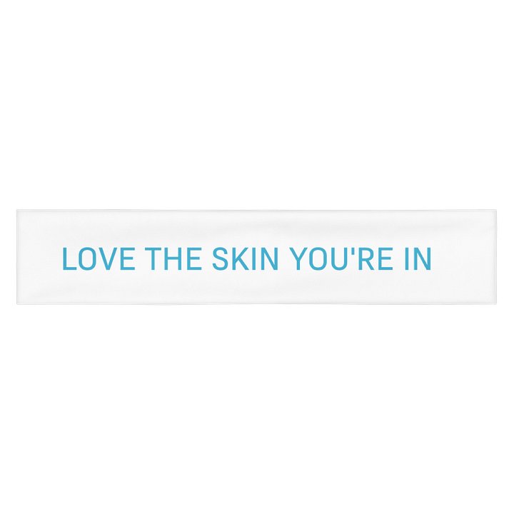 Love the Skin You're In Headband product image (1)