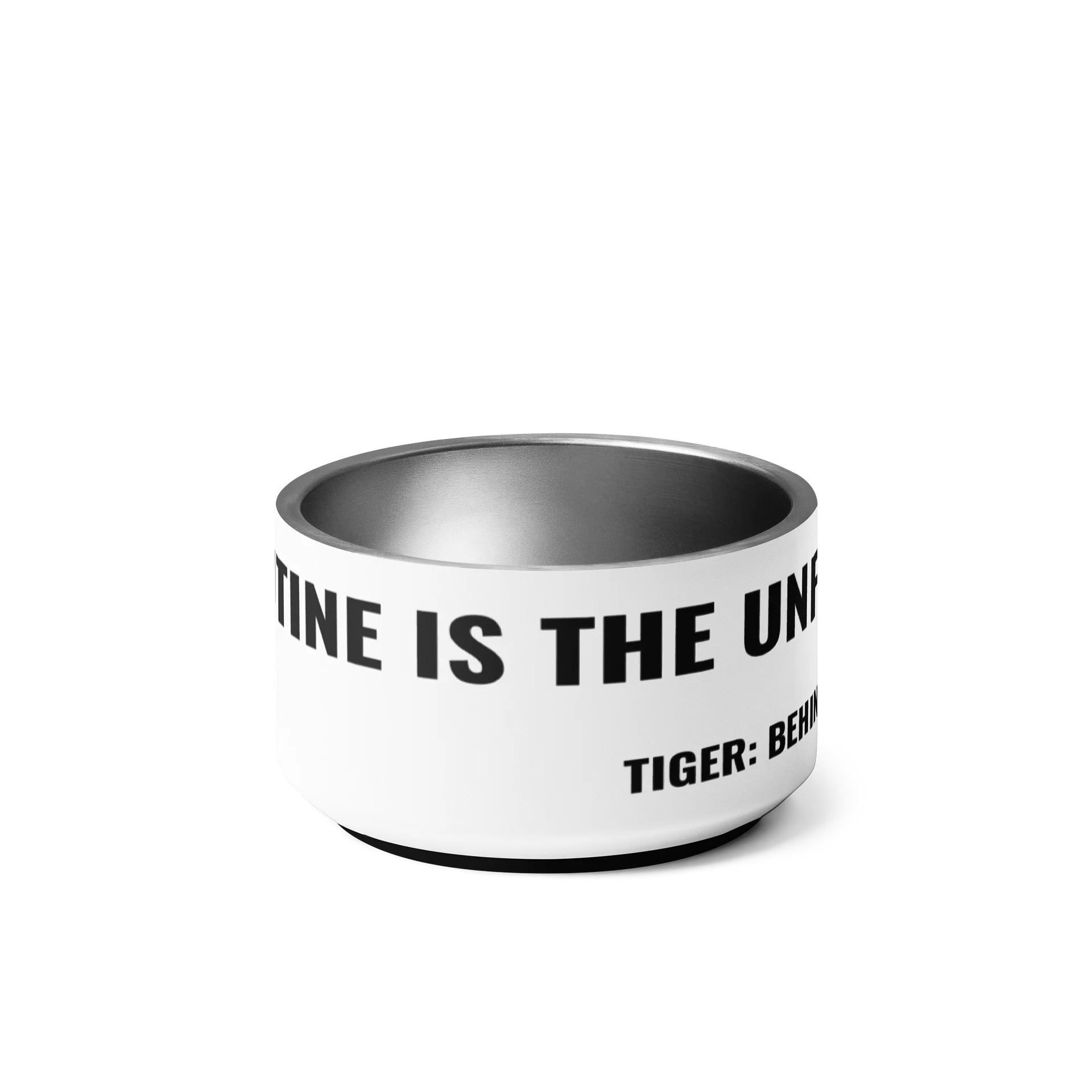 Tiger's Ceramic Pet Bowl – "Our Routine Is The Unforeseen" product image (1)