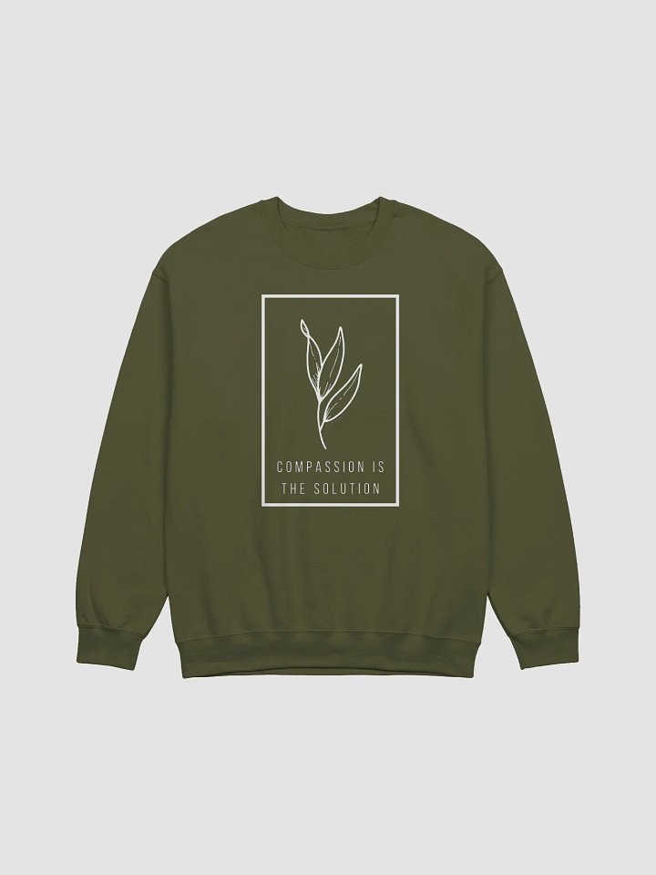 COMPASSION IS THE SOLUTION SWEATSHIRT | Community Over Competition Collection product image (3)