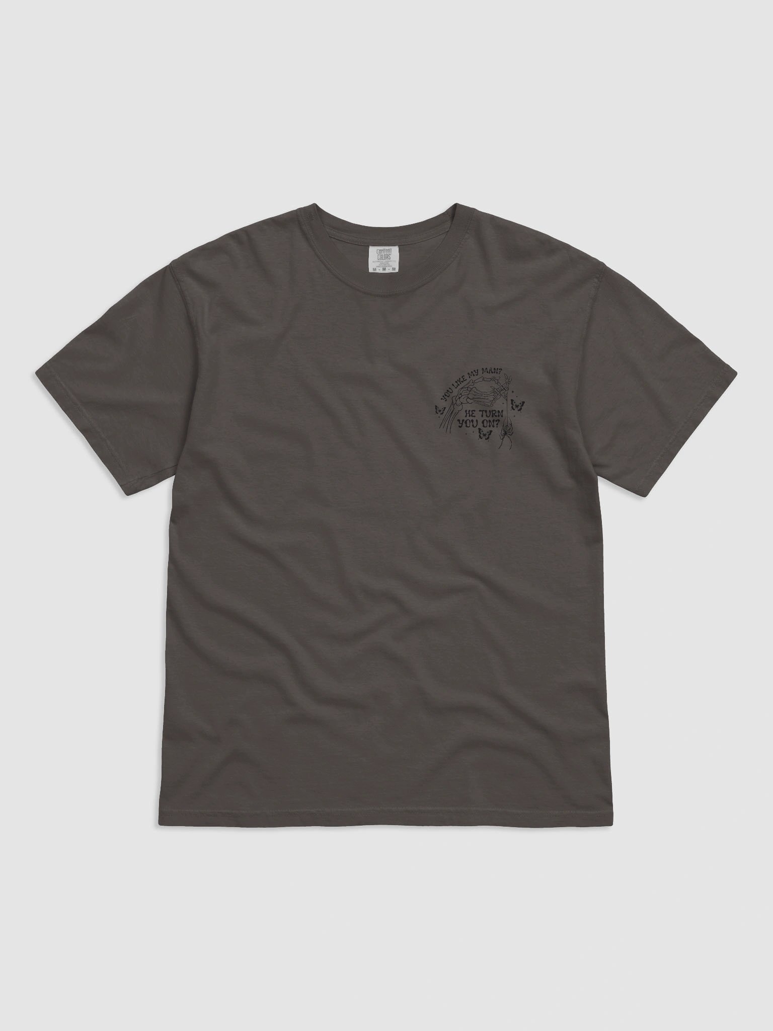 You Like My Man? Skeletal Hand T-Shirt product image (4)