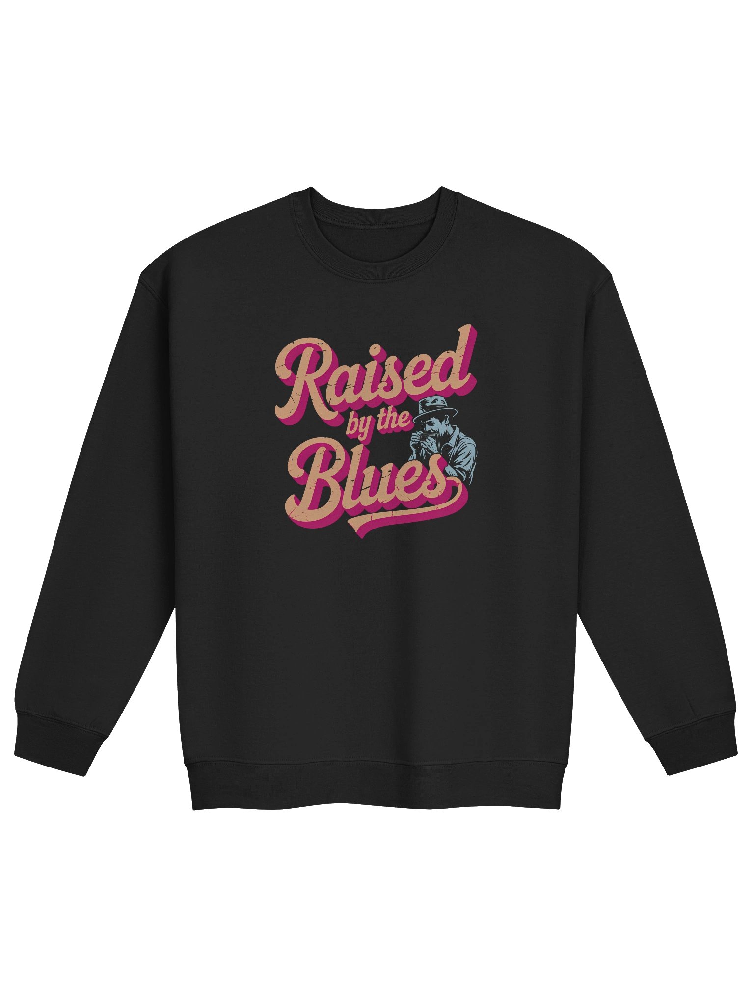 Raised by the Blues – Premium Sweatshirt (The Slogan Series) product image (1)