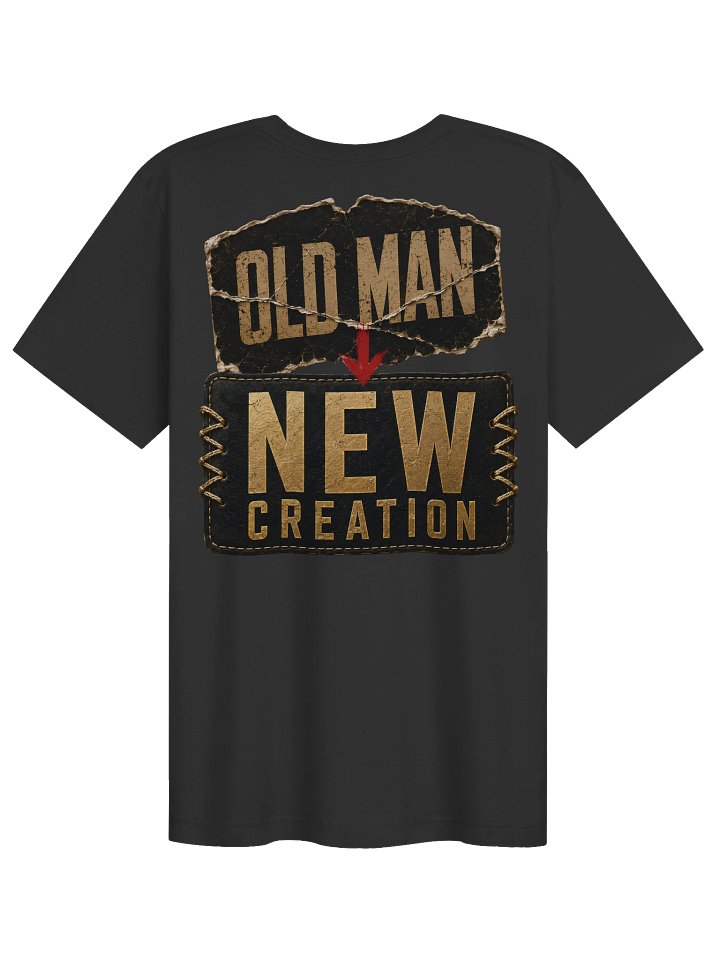 Old Man New Creation T-Shirt product image (2)