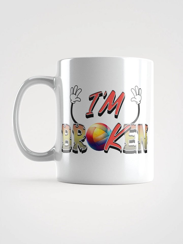 Im Ok Im Broken Volleyball Mug product image (1)