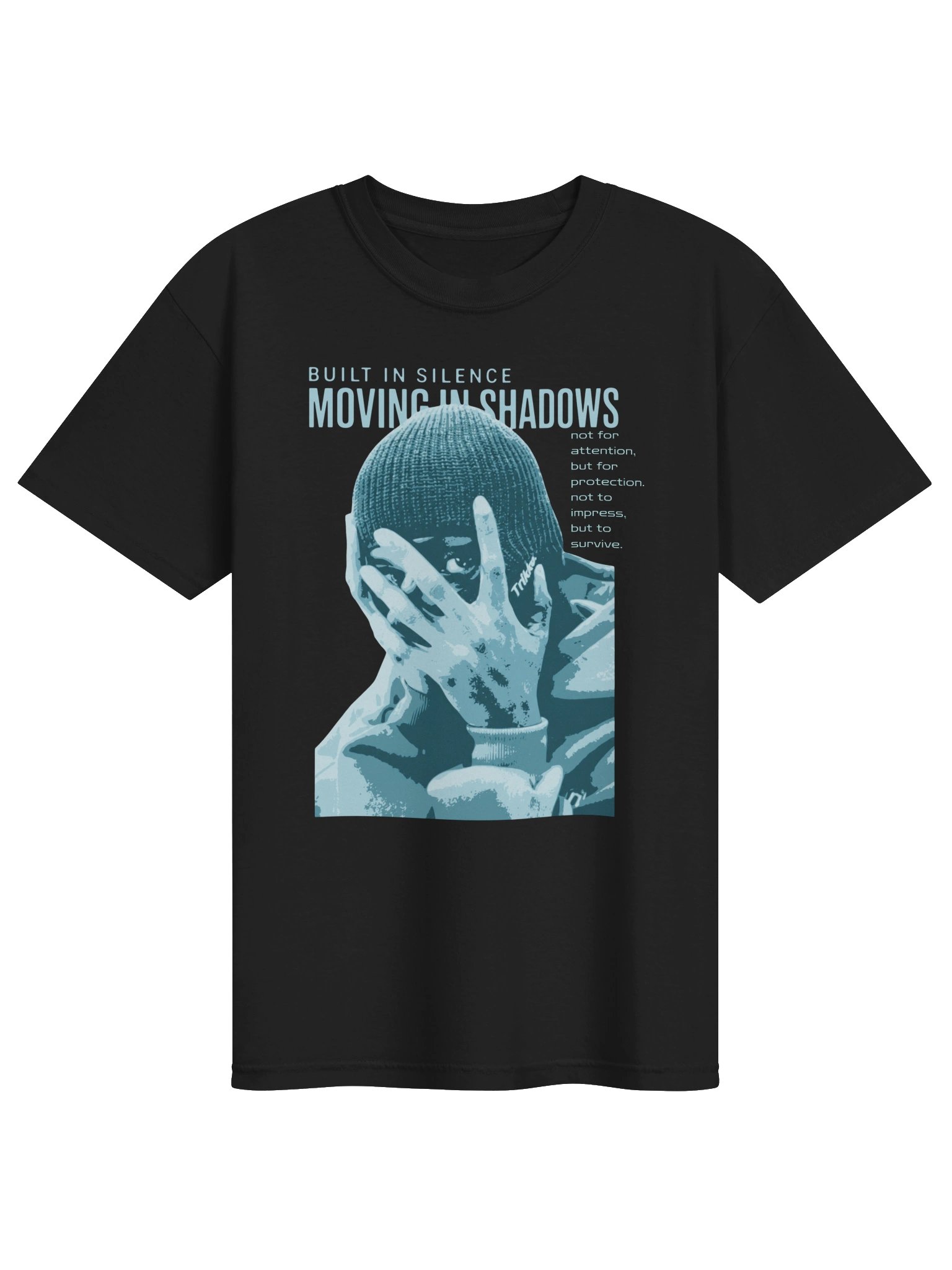 Built In Silence Moving In Shadows T-Shirt - Motivational Streetwear Shirt | Urban Survival Quote Tee product image (4)