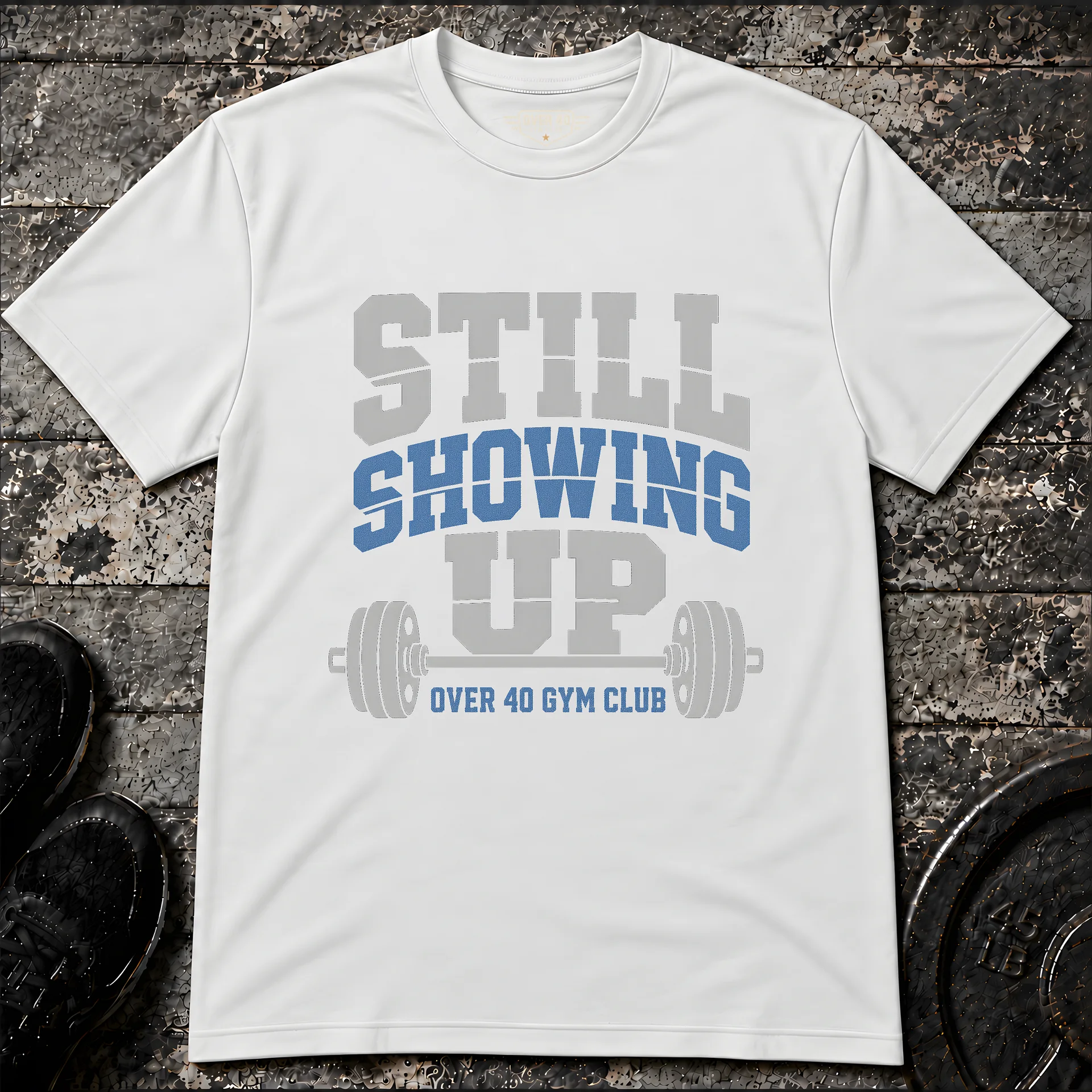Still Showing Up T-Shirt product image (1)