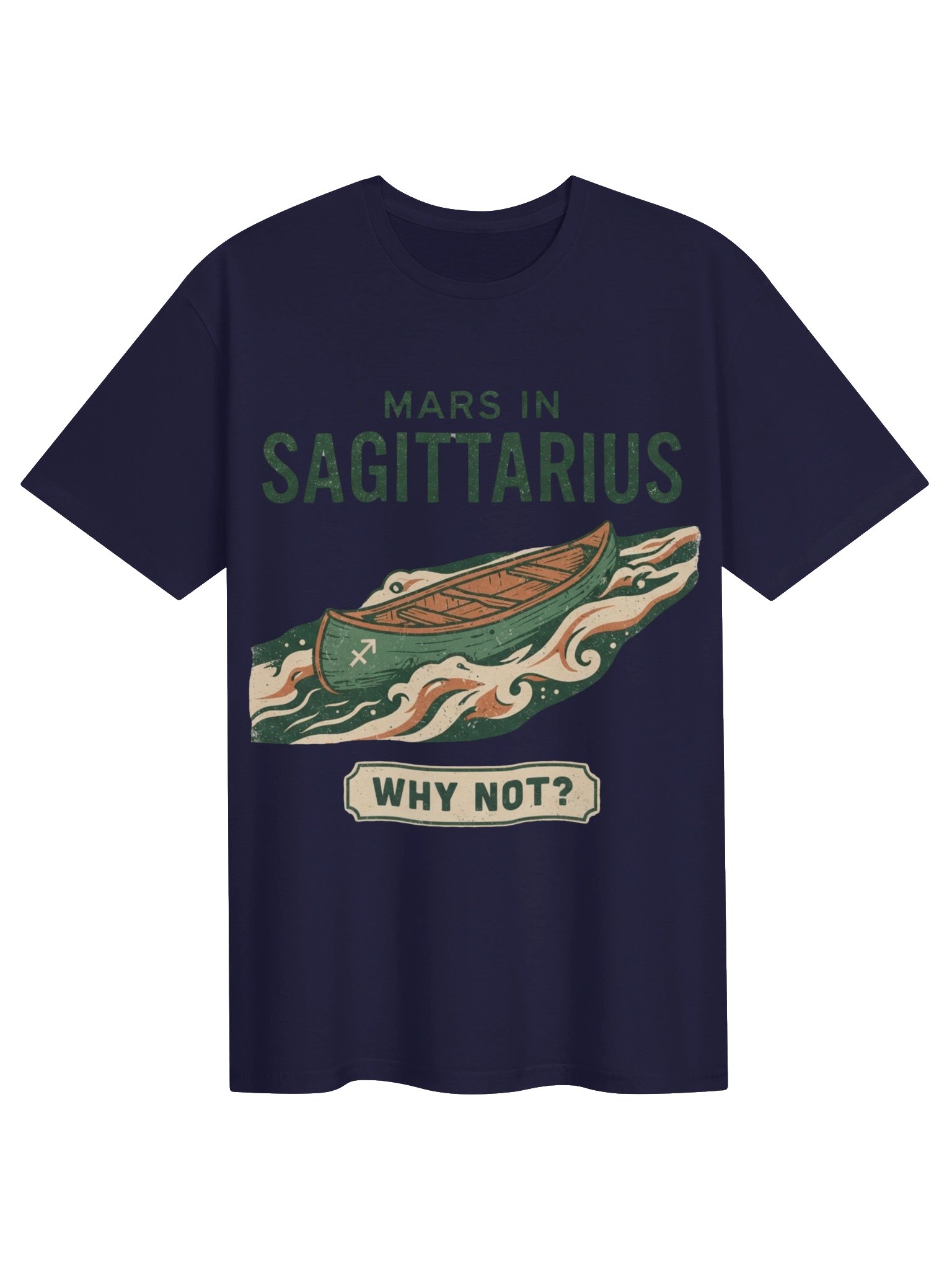 Mars in Sagittarius Why Not? Tee product image (11)