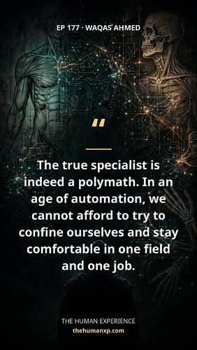 - Could staying in one field become a risk?
- Waqas Ahmed calls the true specialist a polymath.
- In an age of automation, he...