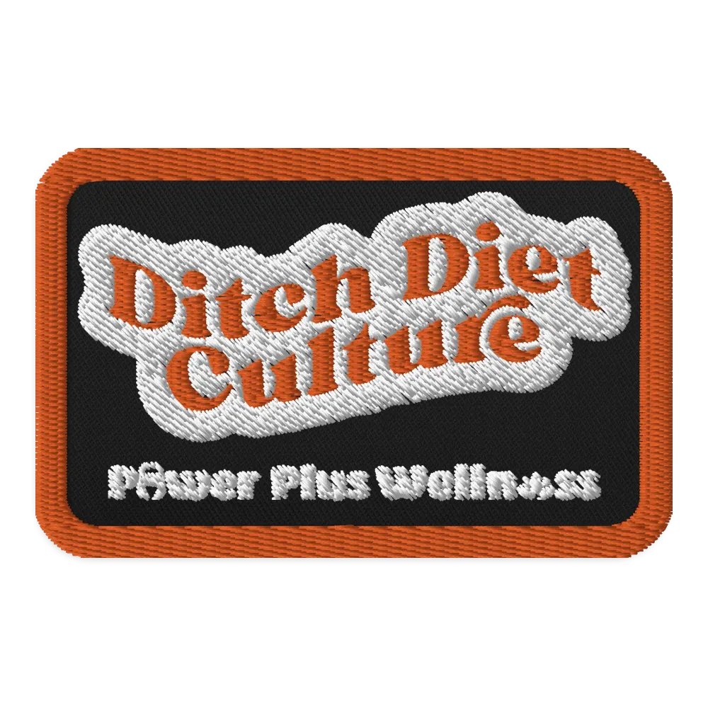 Ditch Diet Culture Patch product image (1)