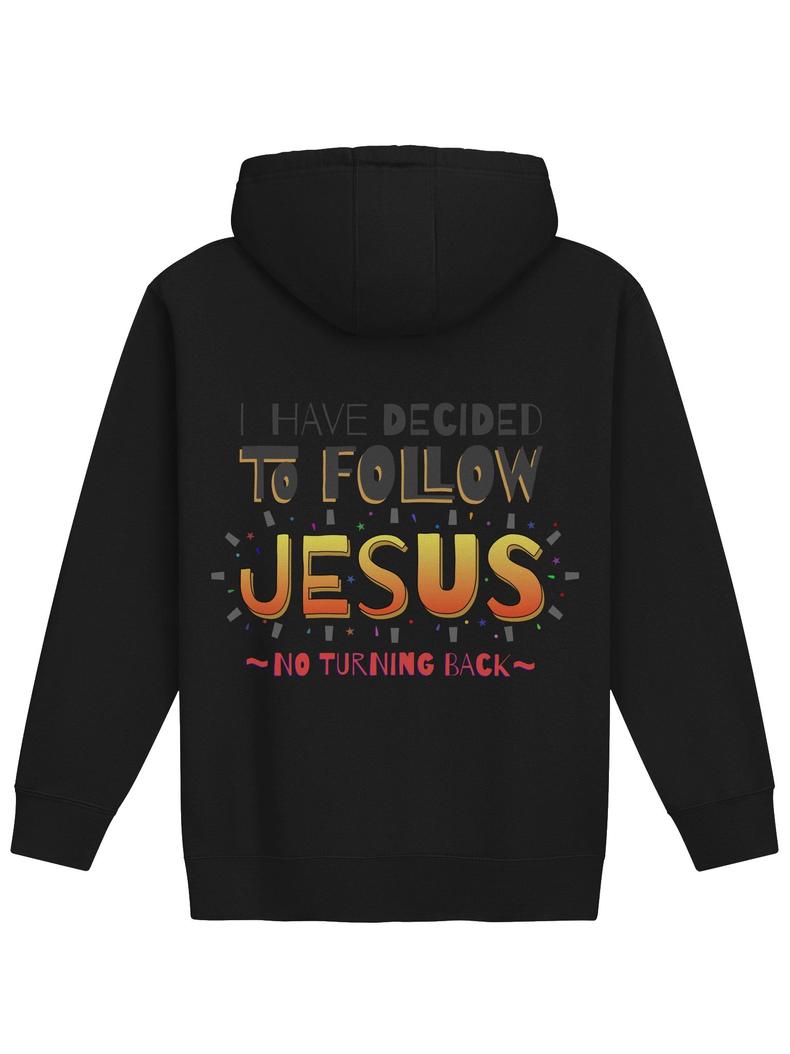 I have decided to follow Jesus - No Turning Back Hoodie product image (1)