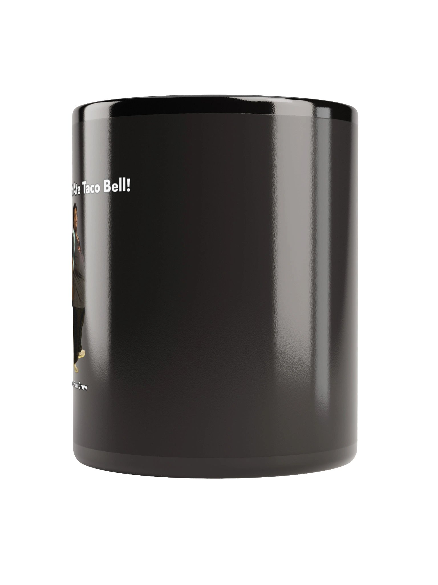 Sorry I just ate Taco Bell Mug (Black) product image (3)